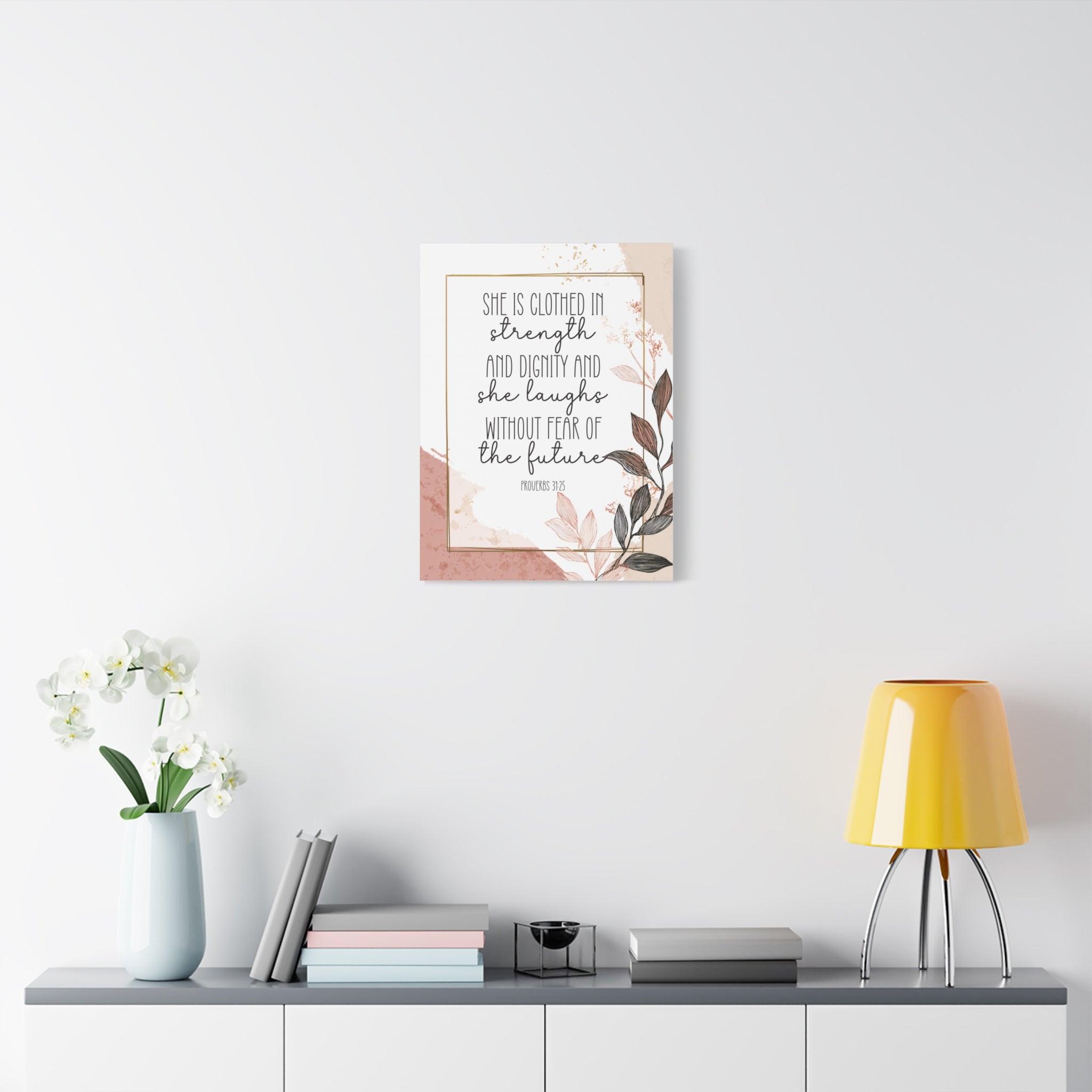 Proverbs 31:25 - Canvas Wall Art